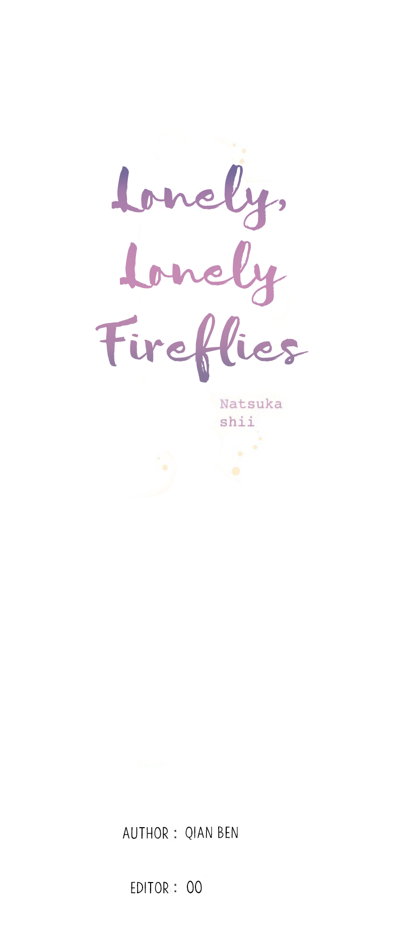 Lonely, Lonely Fireflies Chapter 6 6